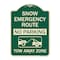 Signmission Snow Emergency Route Tow Away Zone W/ Graphic Heavy-Gauge Aluminum Sign, 24" x 18", G-1824-22887 A-DES-G-1824-22887 - alternate 1